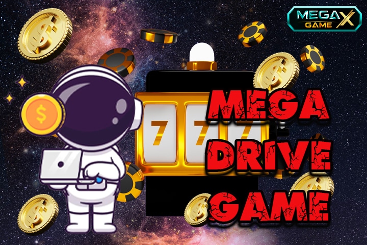 mega drive game สล็อตออนไลน์เล่นง่ายจ่ายจริง